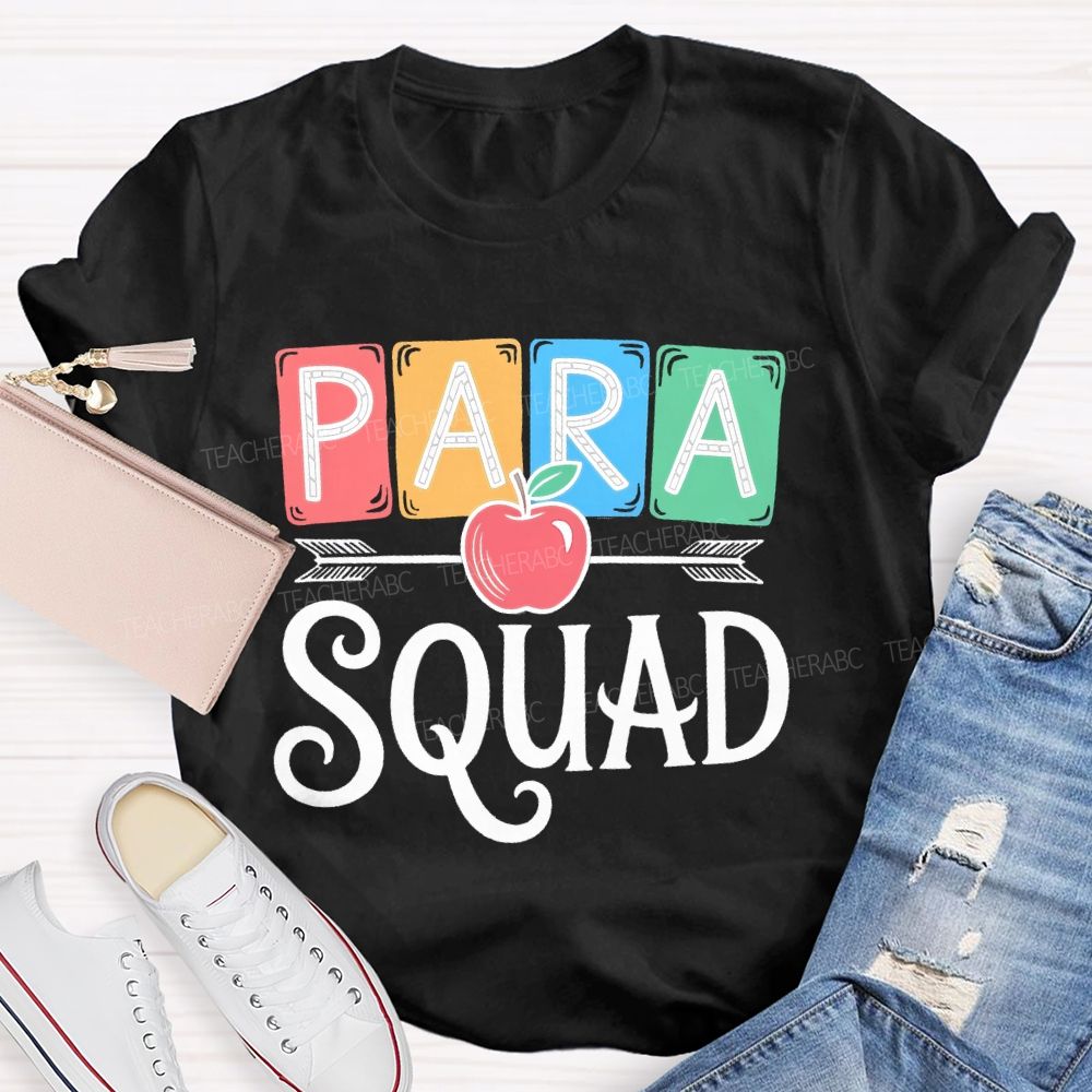 Para Squad Paraprofessional Apple Teacher T-shirt