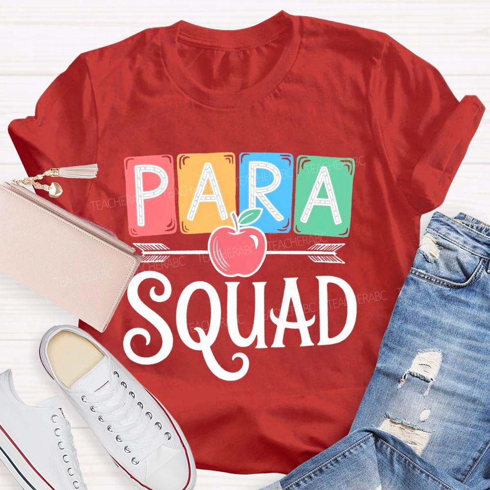 Para Squad Paraprofessional Apple Teacher T-shirt