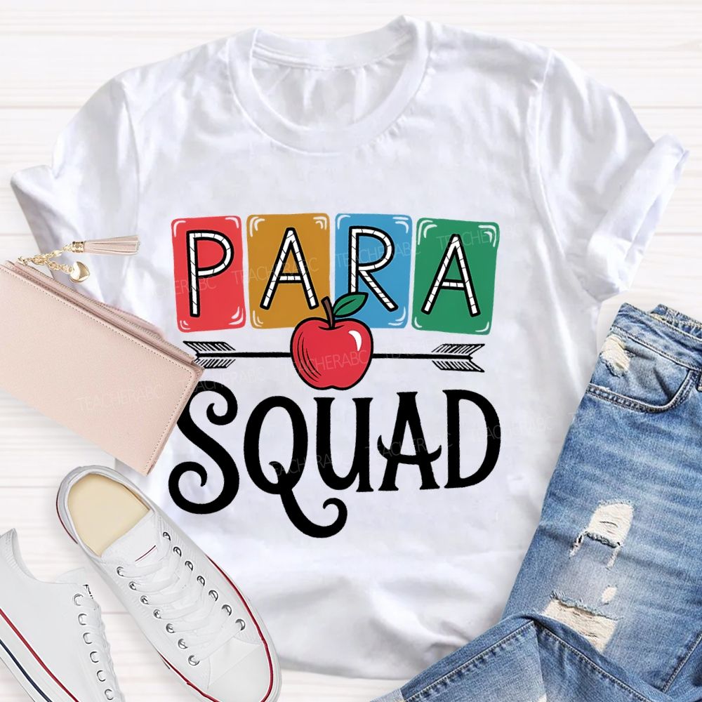 Para Squad Paraprofessional Apple Teacher T-shirt