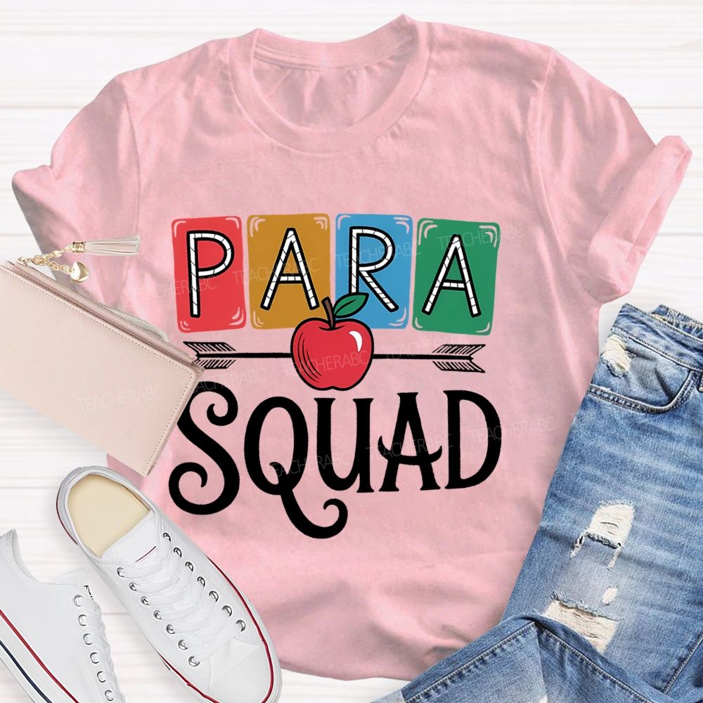 Para Squad Paraprofessional Apple Teacher T-shirt