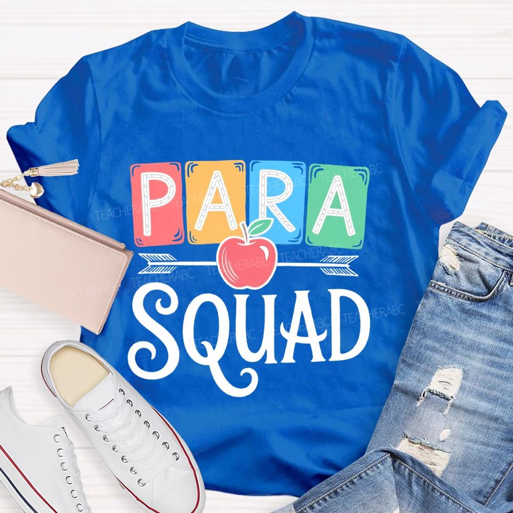 Para Squad Paraprofessional Apple Teacher T-shirt