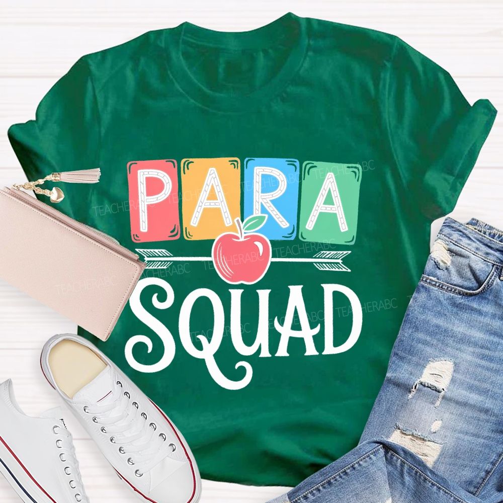 Para Squad Paraprofessional Apple Teacher T-shirt