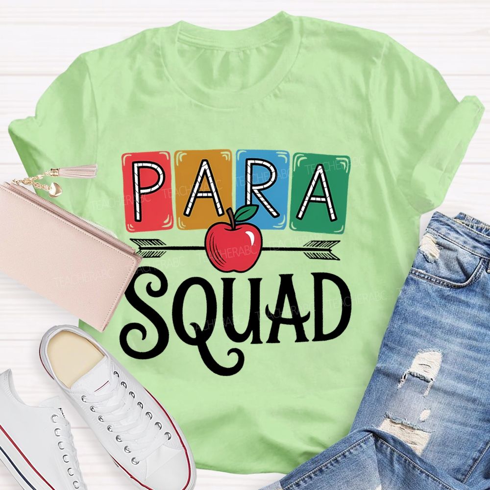 Para Squad Paraprofessional Apple Teacher T-shirt