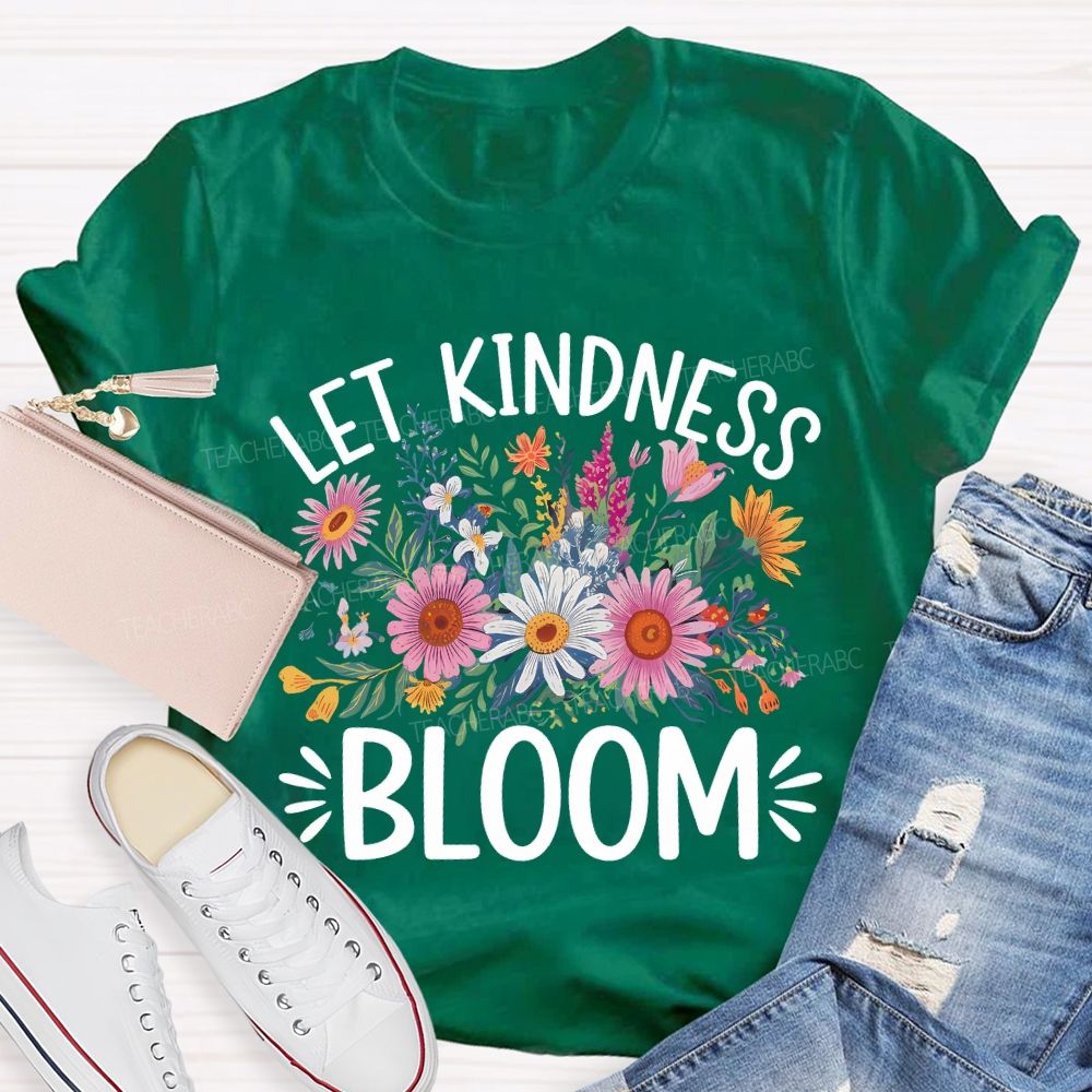 Let Kindness Bloom Colorful Floral Teacher T-shirt