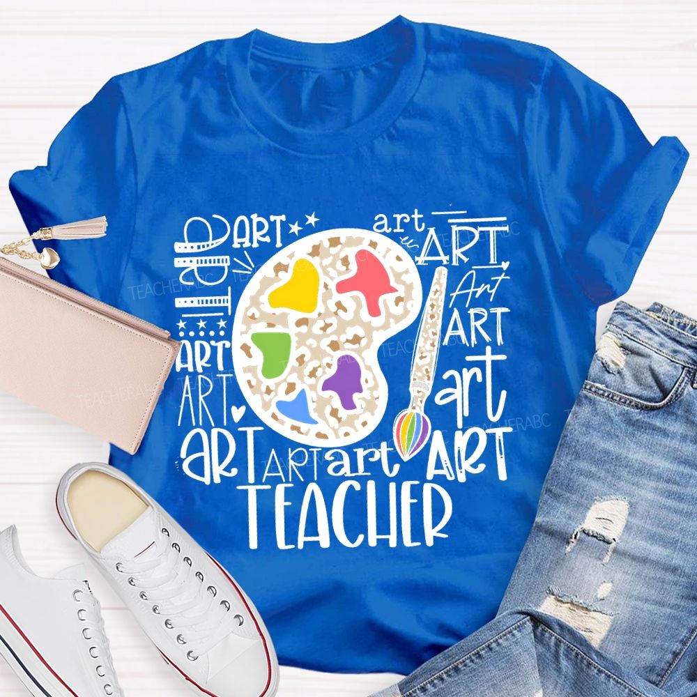 Art And Dyeing Plates Of Various Fonts Teacher T-shirt