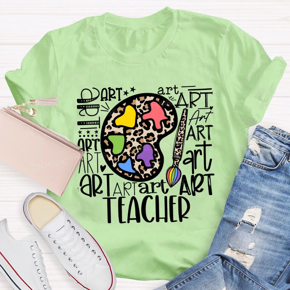 Art And Dyeing Plates Of Various Fonts Teacher T-shirt