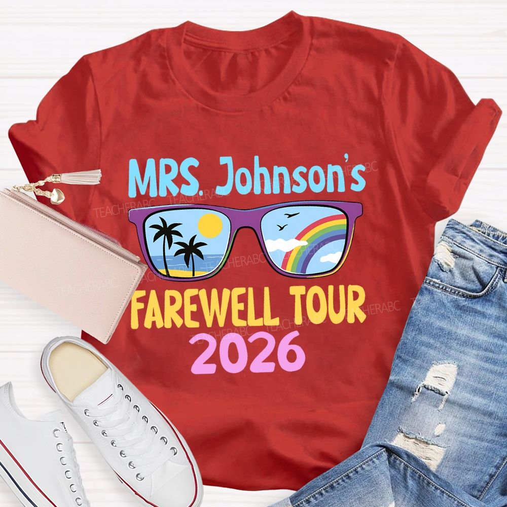 Personalized Name  Farewell Tour 2026  Teacher T-shirt