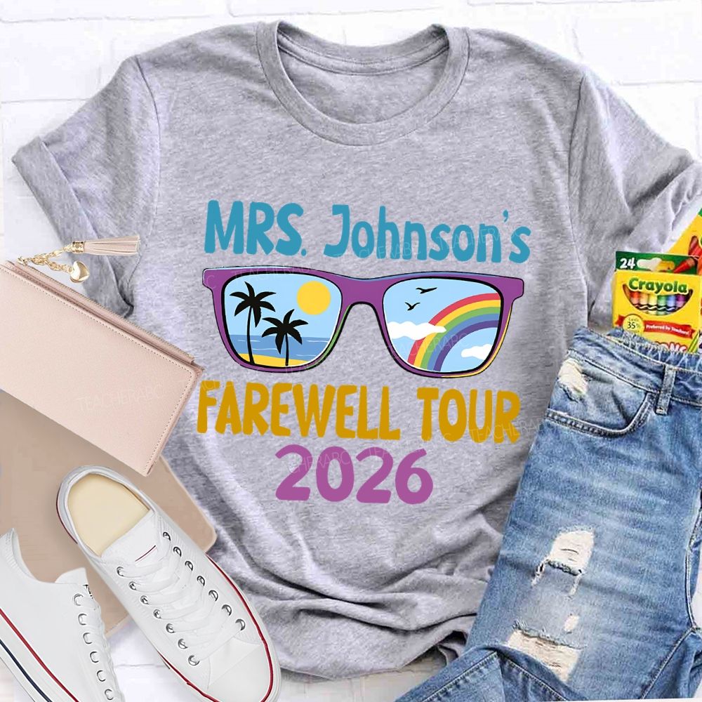 Personalized Name  Farewell Tour 2026  Teacher T-shirt