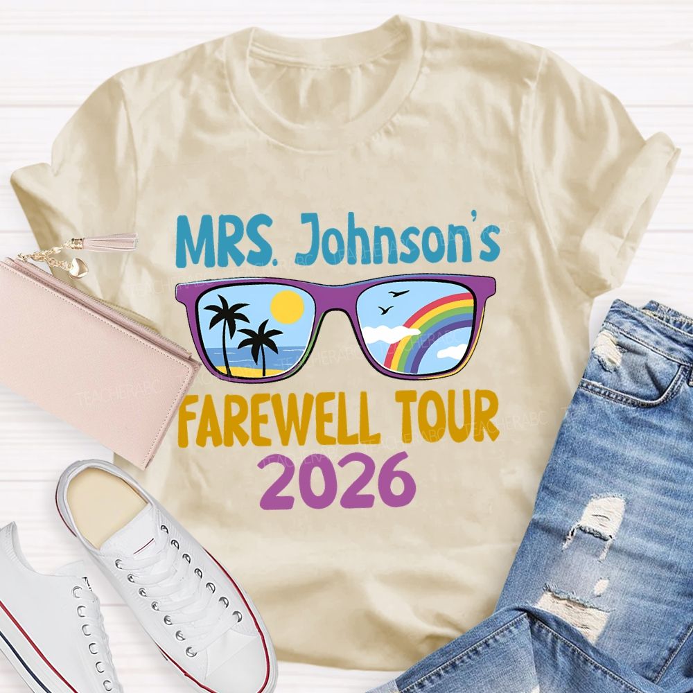 Personalized Name  Farewell Tour 2026  Teacher T-shirt