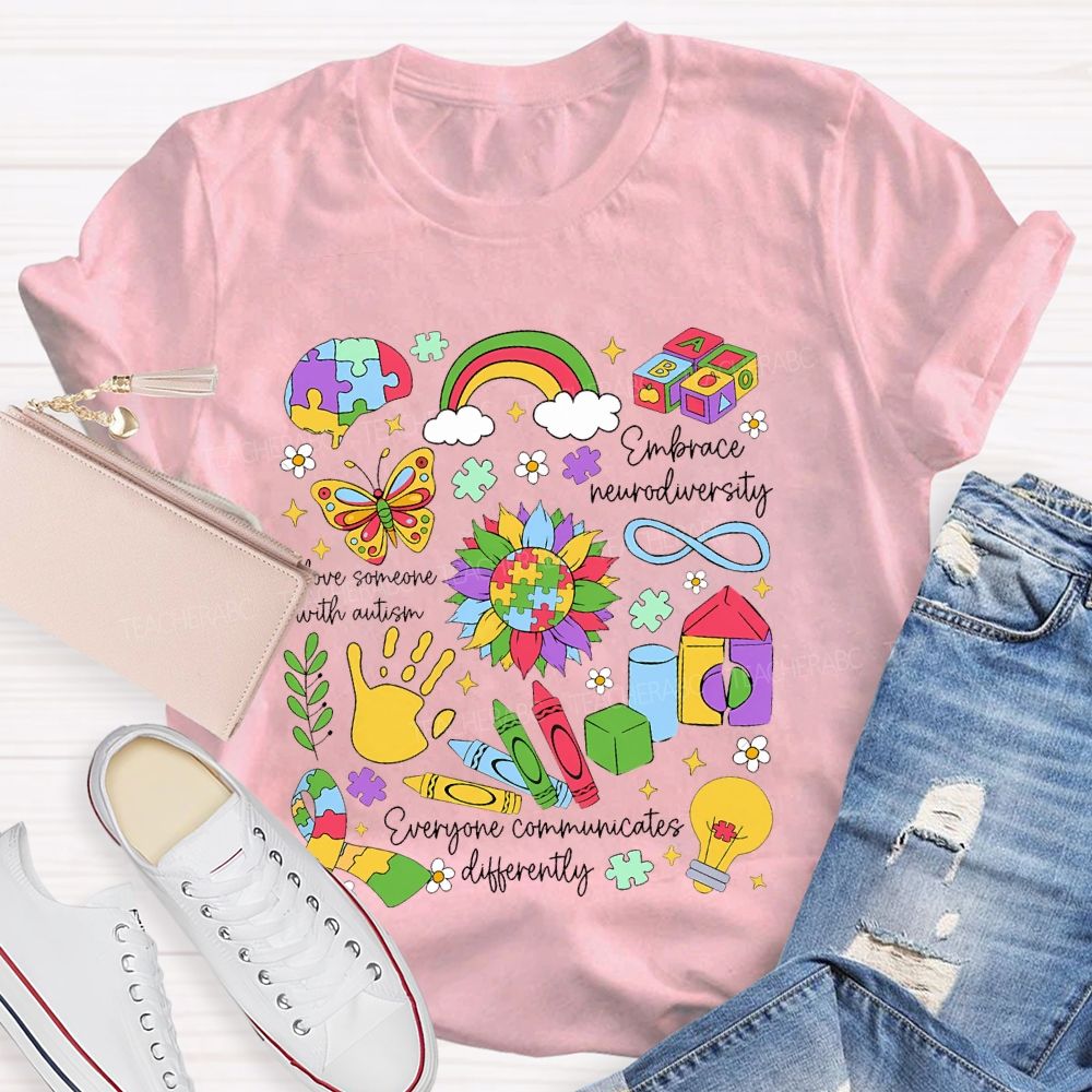 I Love Someone With Autism   Embrace Neurodiversity  Teacher T-shirt