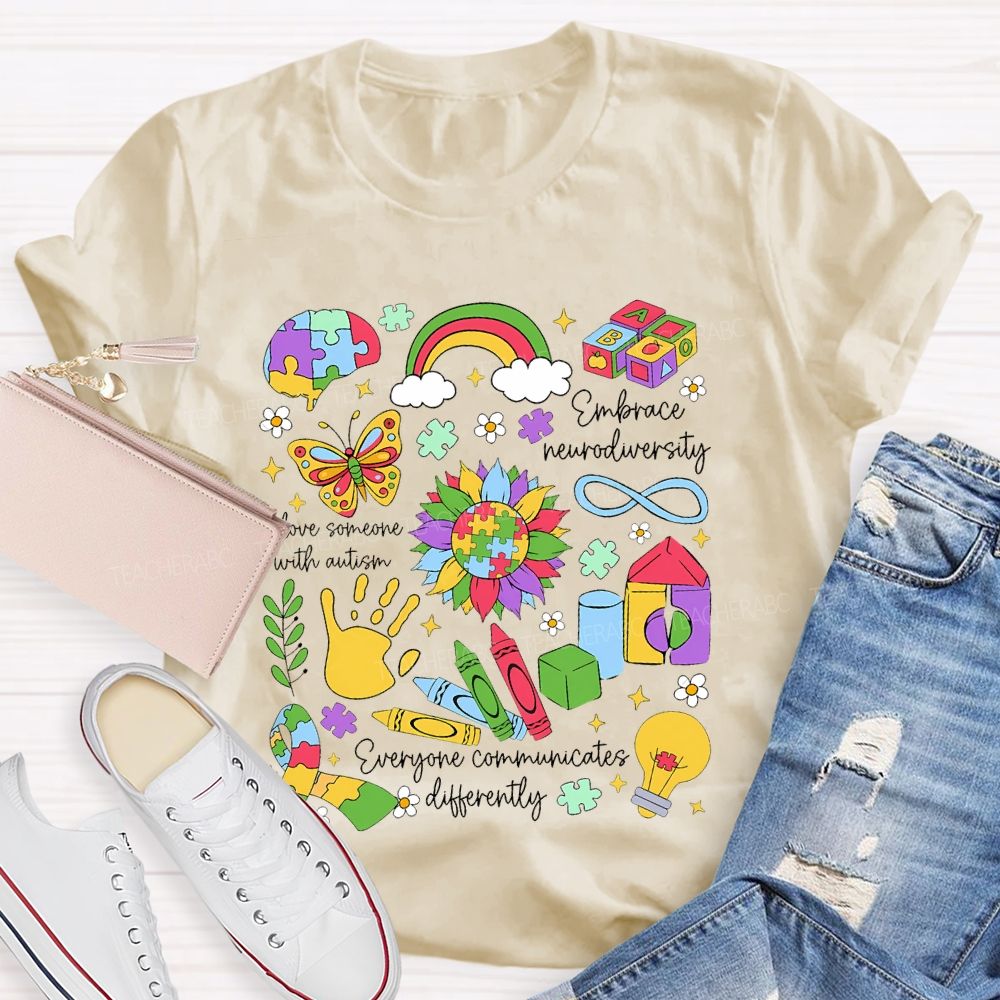 I Love Someone With Autism   Embrace Neurodiversity  Teacher T-shirt