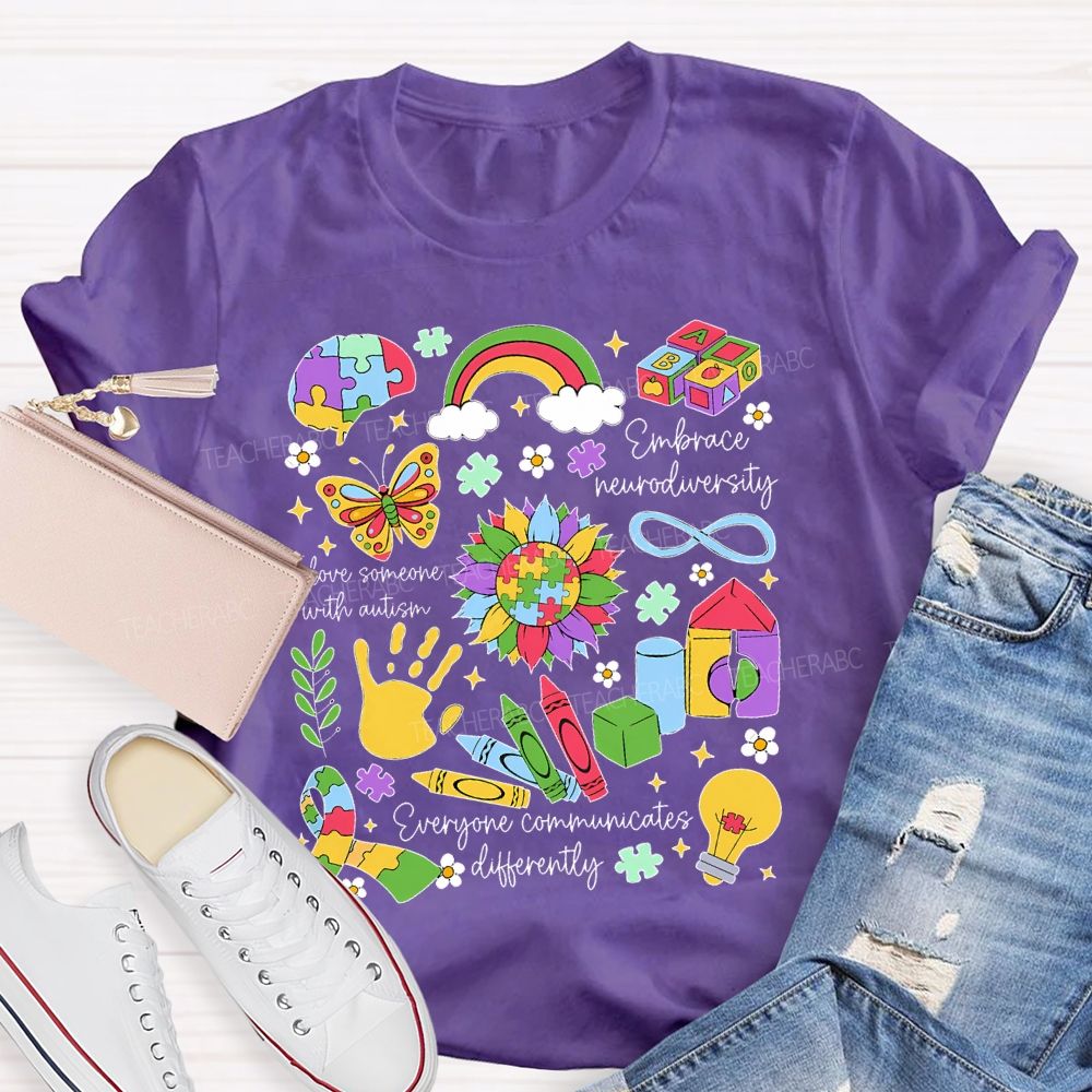 I Love Someone With Autism   Embrace Neurodiversity  Teacher T-shirt