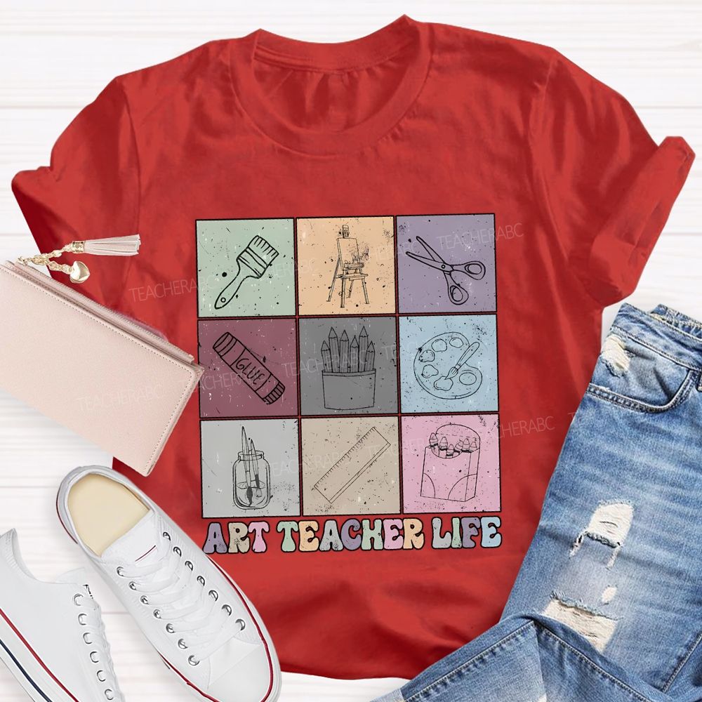 Art Teacher Life And Drawing Tools Teacher T-shirt