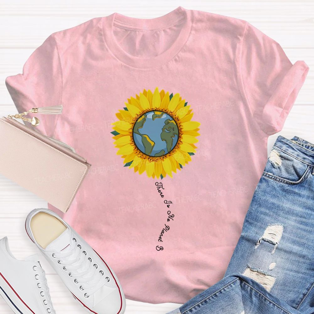 There Is No Planet B Sunflower Print T-shirt