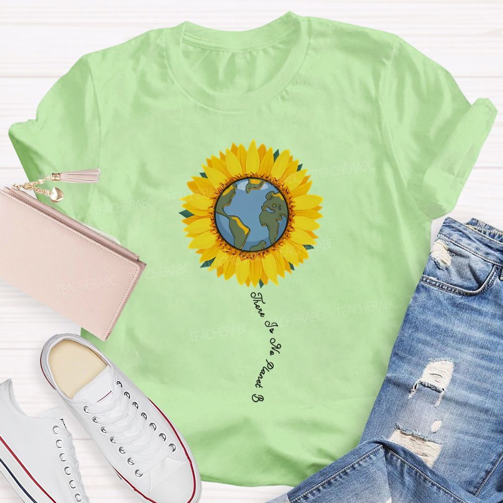 There Is No Planet B Sunflower Print T-shirt