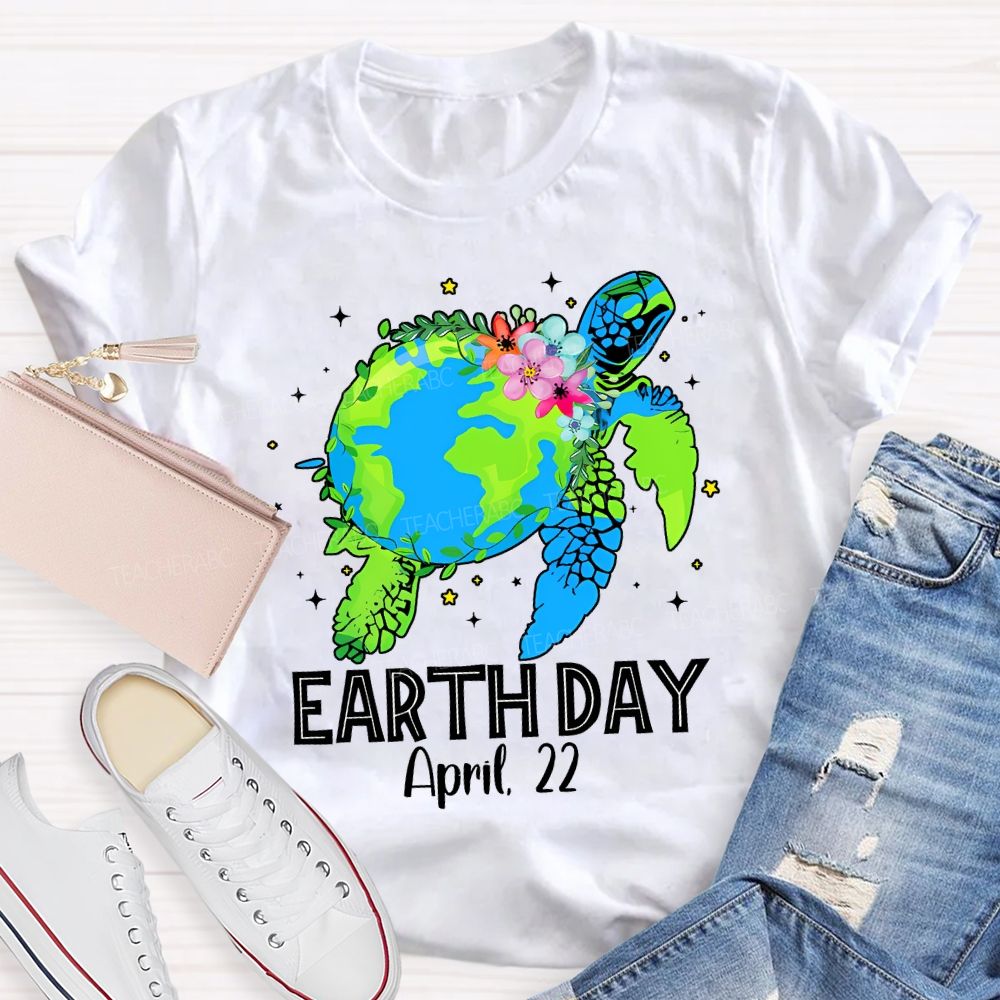 Earth Day April 22 Protect Sea Turtles Teacher T-shirt