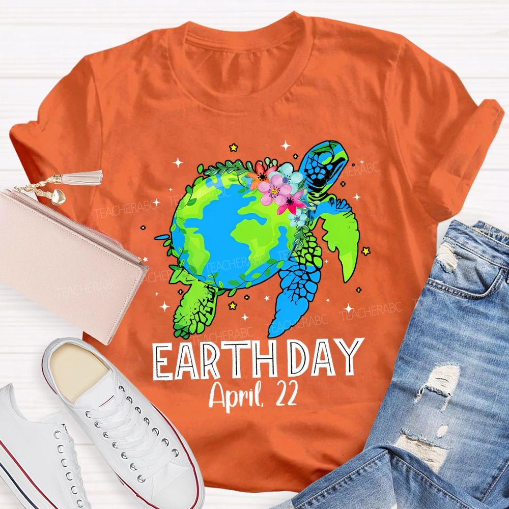 Earth Day April 22 Protect Sea Turtles Teacher T-shirt