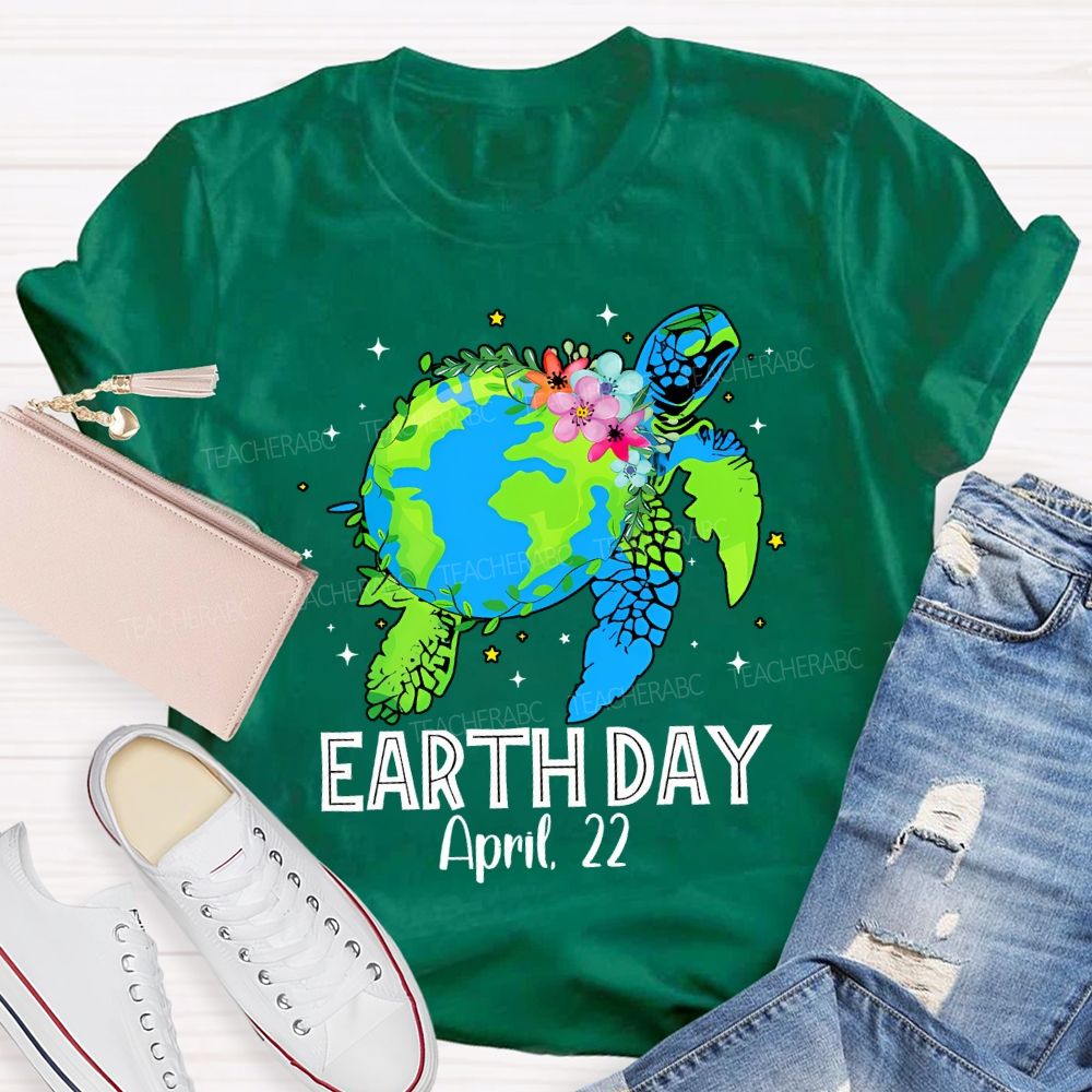 Earth Day April 22 Protect Sea Turtles Teacher T-shirt