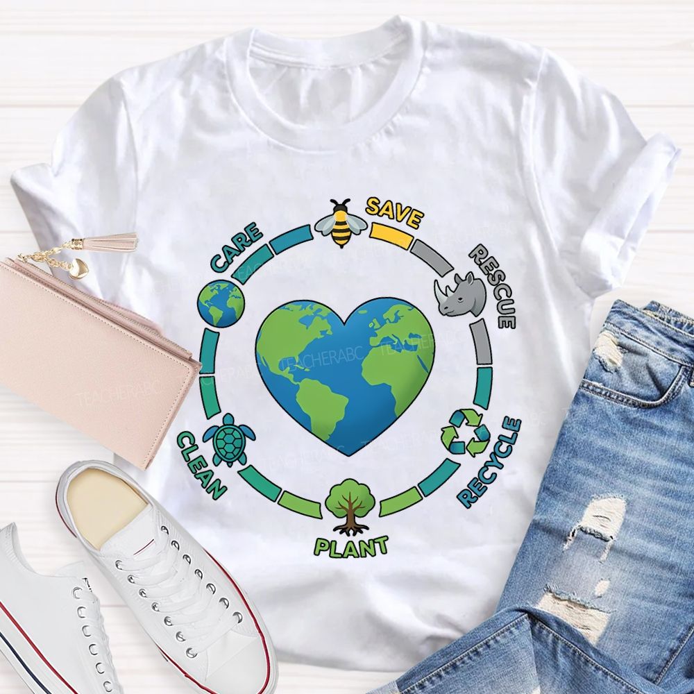 Care Save Rescue Recycle Plant Clean Teacher T-shirt