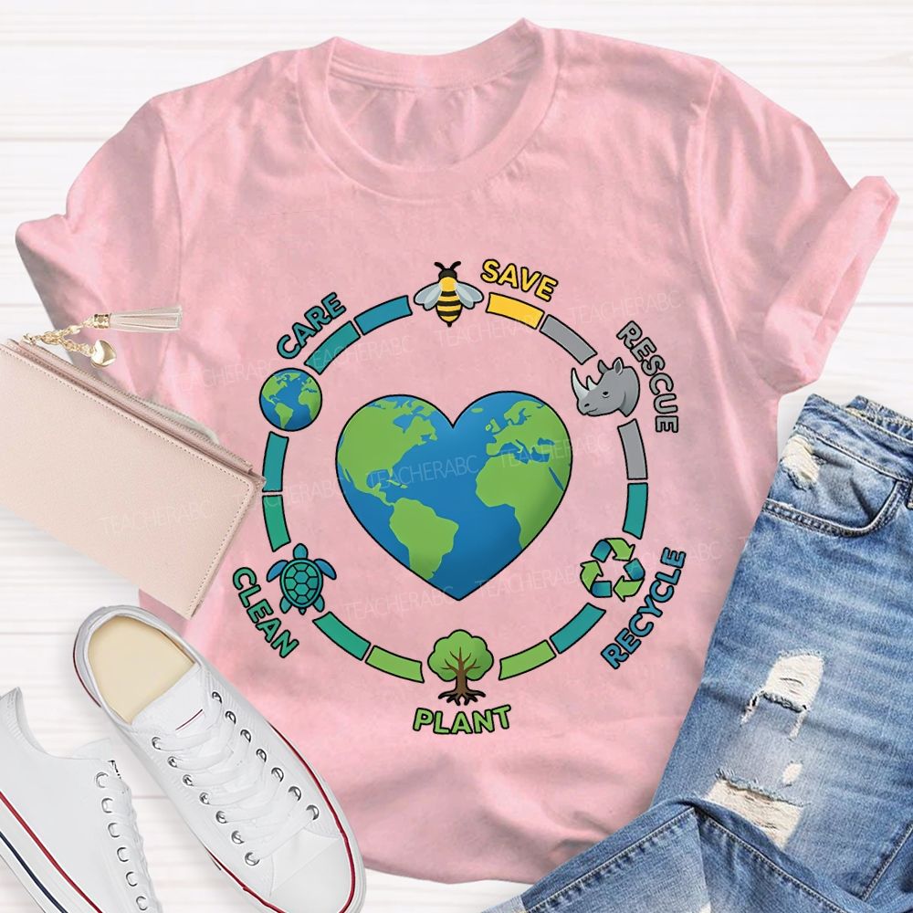 Care Save Rescue Recycle Plant Clean Teacher T-shirt
