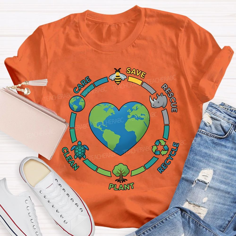 Care Save Rescue Recycle Plant Clean Teacher T-shirt