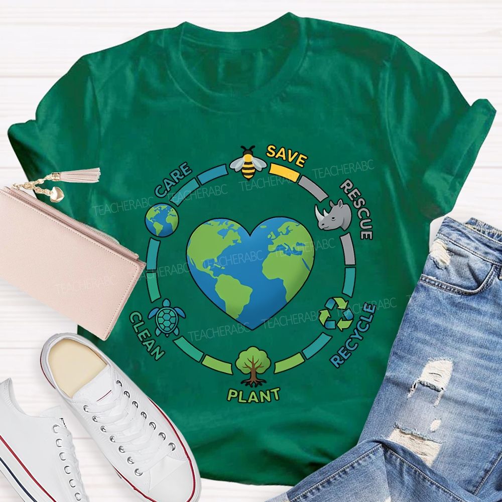 Care Save Rescue Recycle Plant Clean Teacher T-shirt