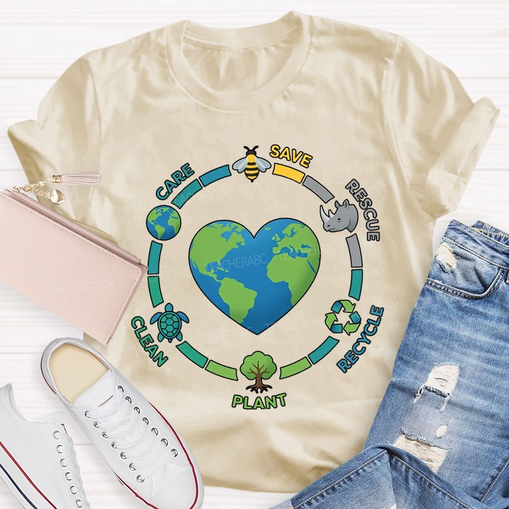 Care Save Rescue Recycle Plant Clean Teacher T-shirt