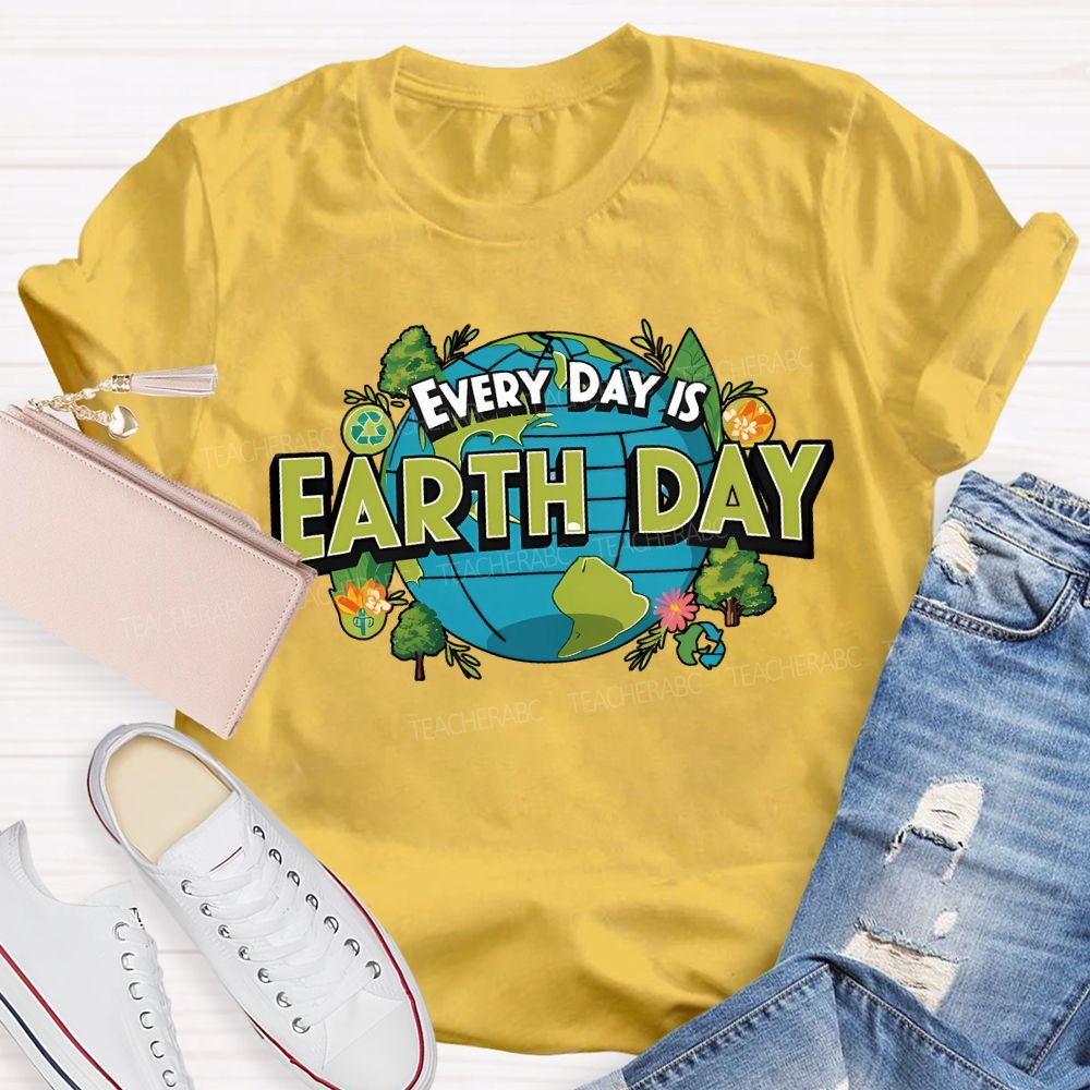 Earth Day Every Day Protect The Environment T-shirt