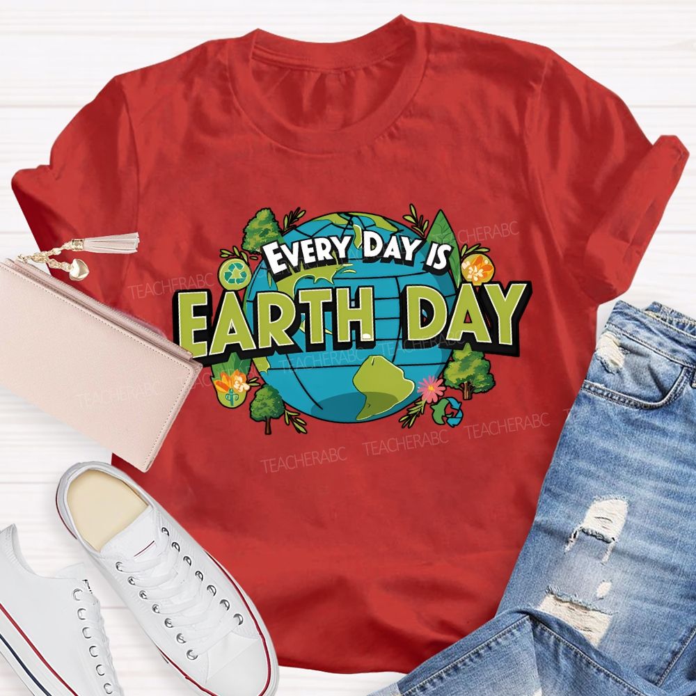 Earth Day Every Day Protect The Environment T-shirt