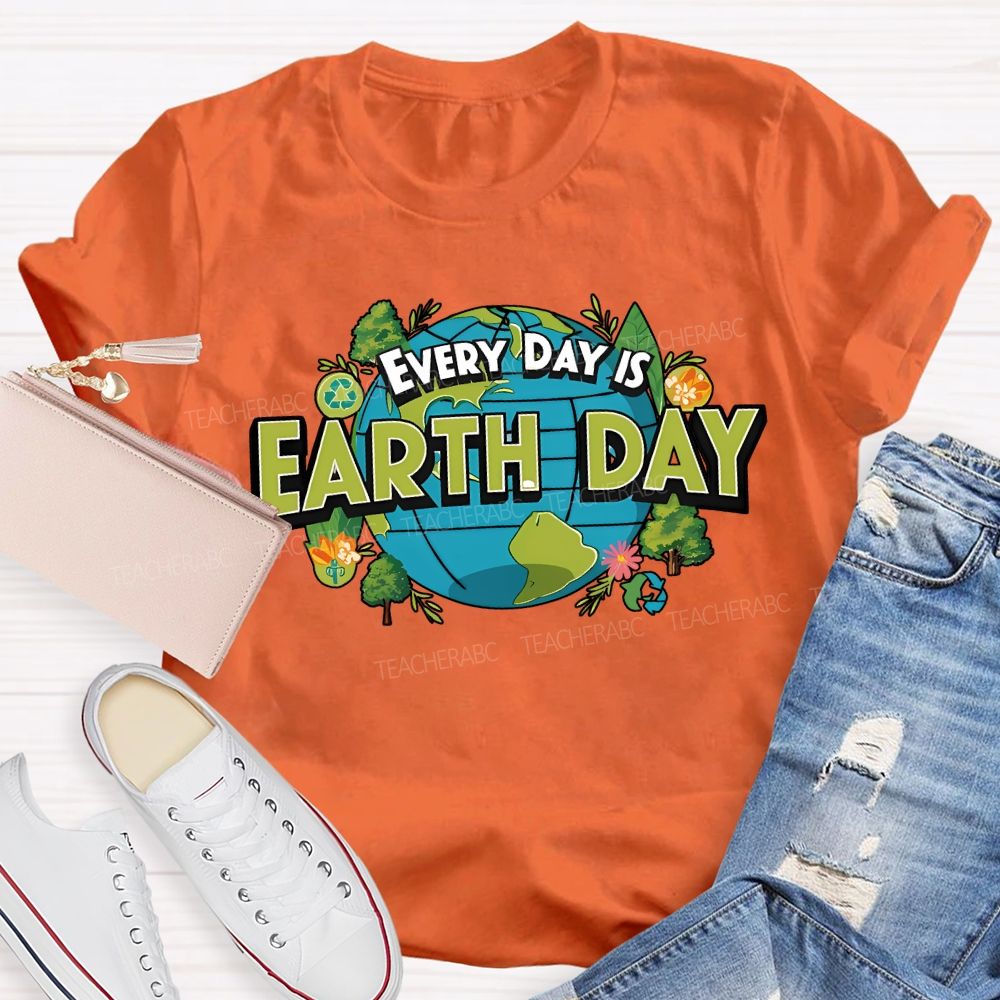 Earth Day Every Day Protect The Environment T-shirt