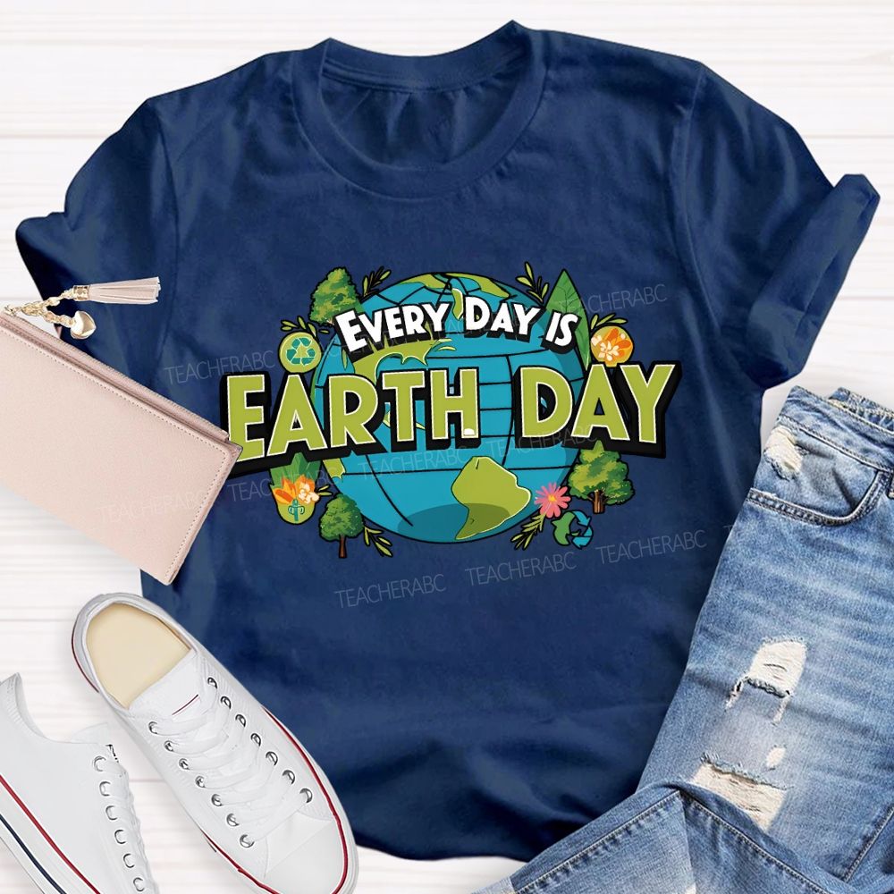 Earth Day Every Day Protect The Environment T-shirt
