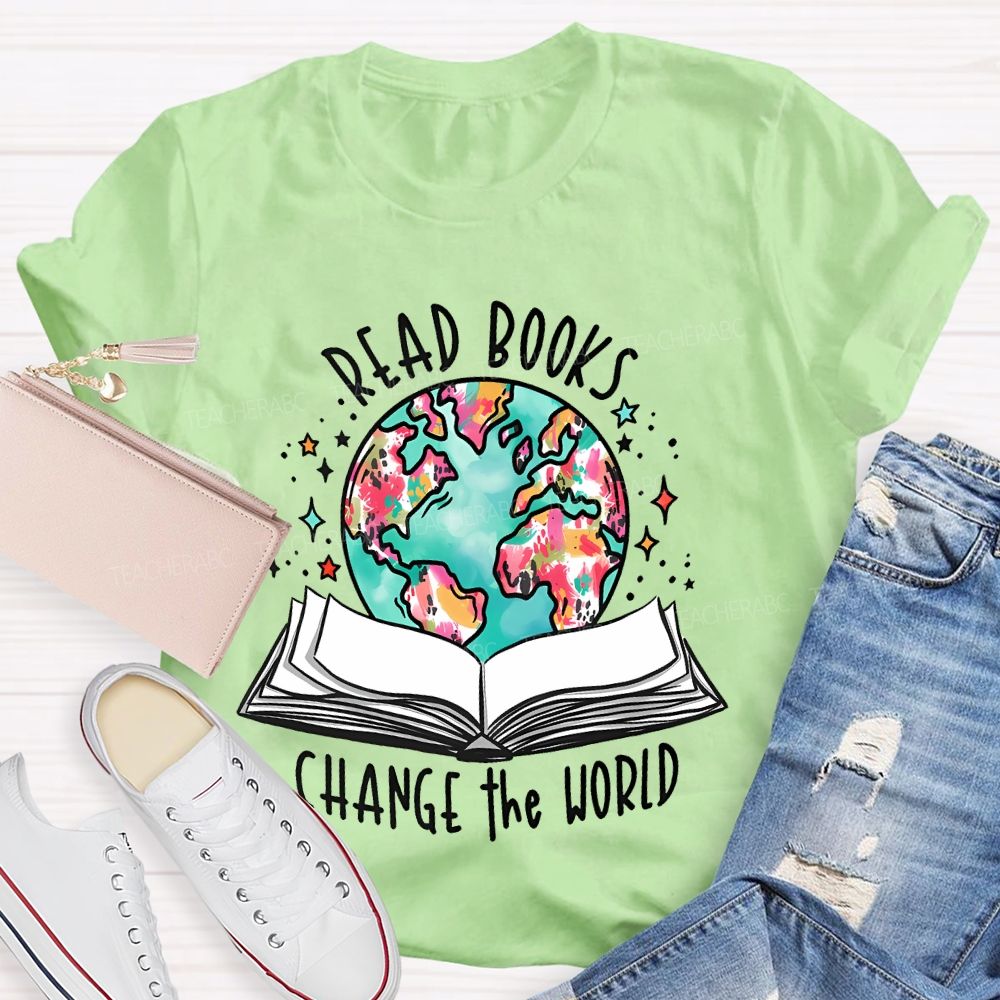 Read Books Change The World  Teacher T-shirt