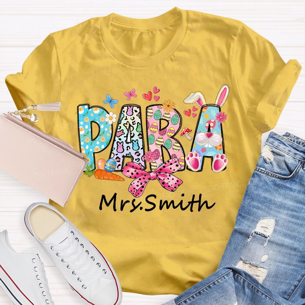 Personalized Name Para Easter Bunny Teacher T-shirt