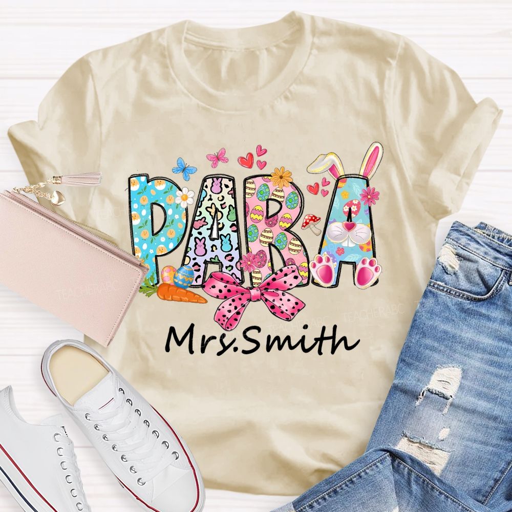 Personalized Name Para Easter Bunny Teacher T-shirt