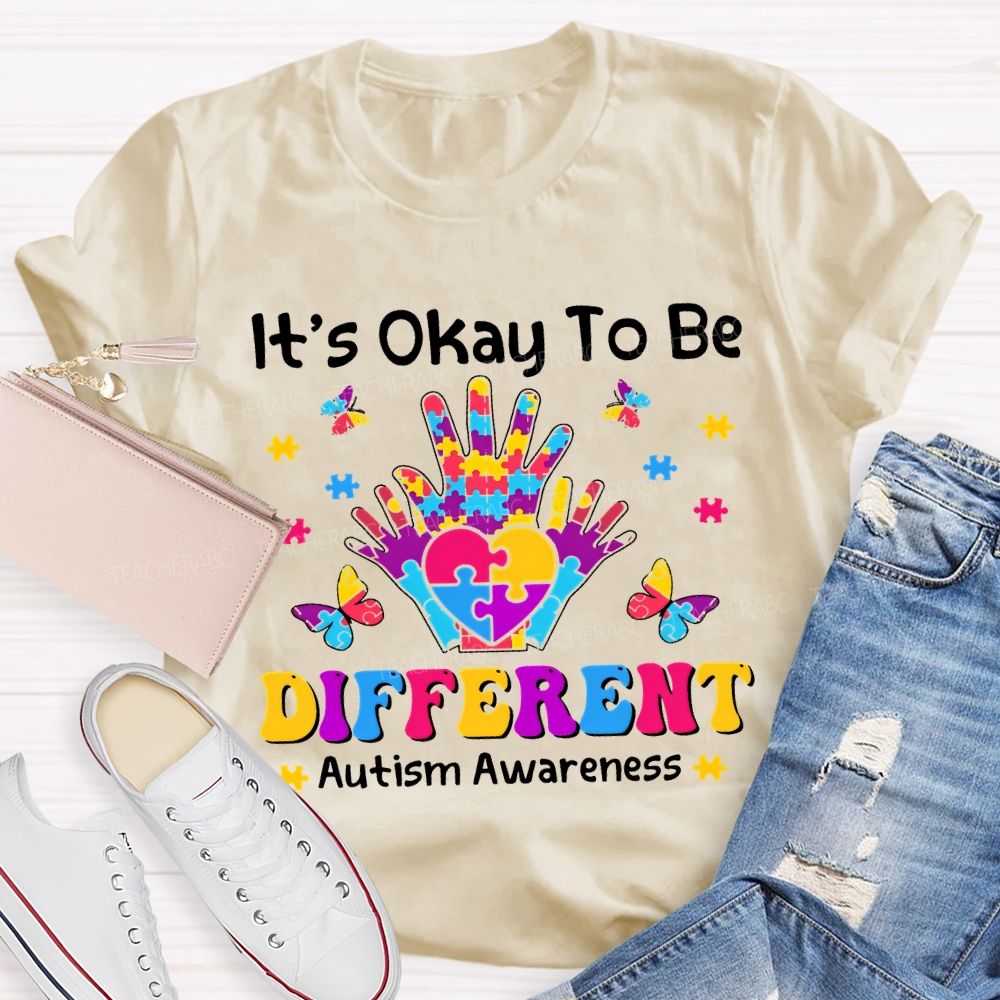 It'S Okay To Be Different Autism Awareness Teacher T-shirt