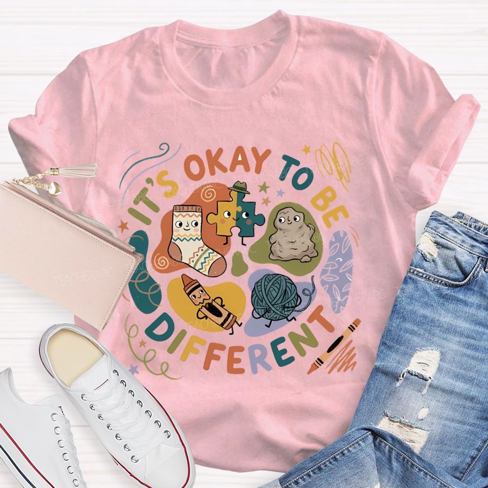 It'S Okay To Be Different Special Education T-shirt