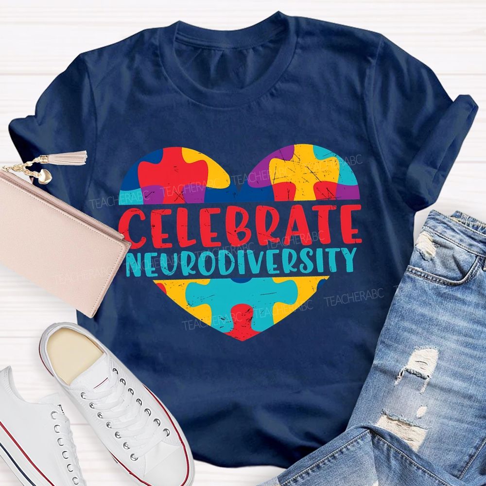 Celebrate Neurodiversity Colored Heart Autism Teacher T-shirt