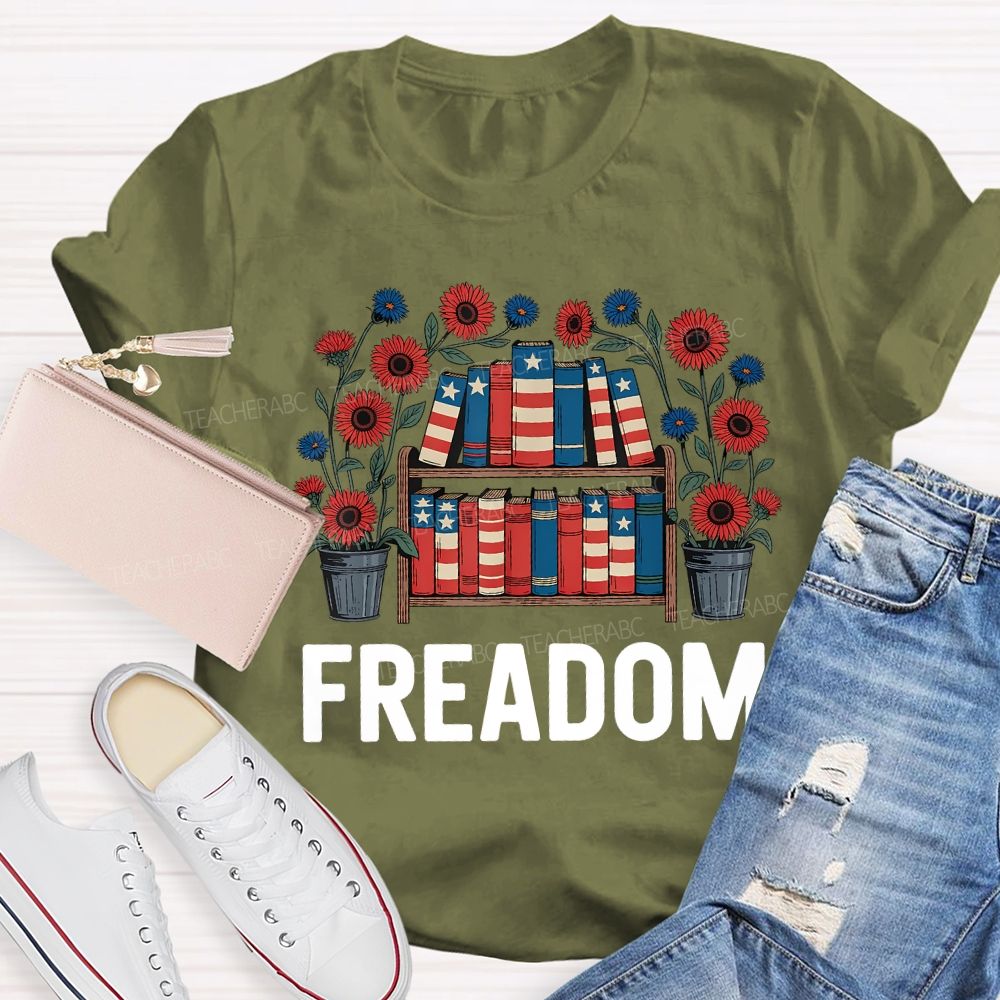4th Of July Freedom Reading American Books Teacher T-shirt