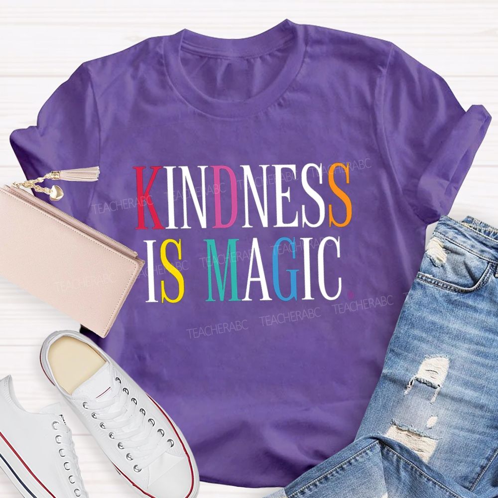Kindness Is Magic Teacher T-shirt