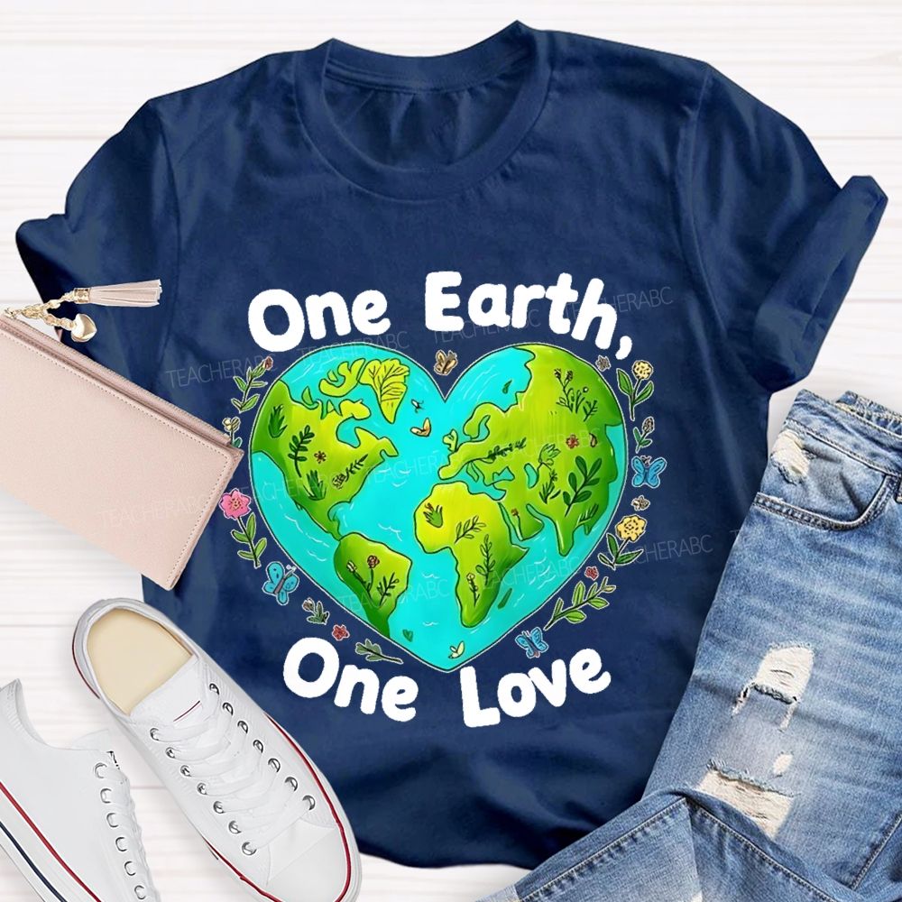 One Earth One Love  Teacher T-shirt