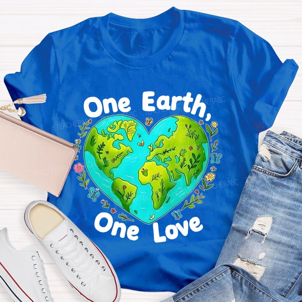 One Earth One Love  Teacher T-shirt