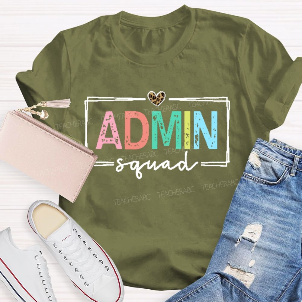 Admin Squad Colorful Letters  Teacher T-shirt