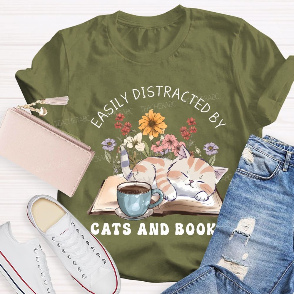 Easily Distracted By Cats And Books Teacher T-shirt