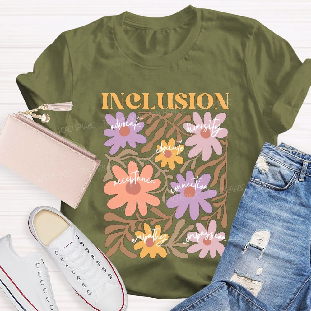 Inclusion Advocate Diversity Acceptance Connection Teacher T-shirt