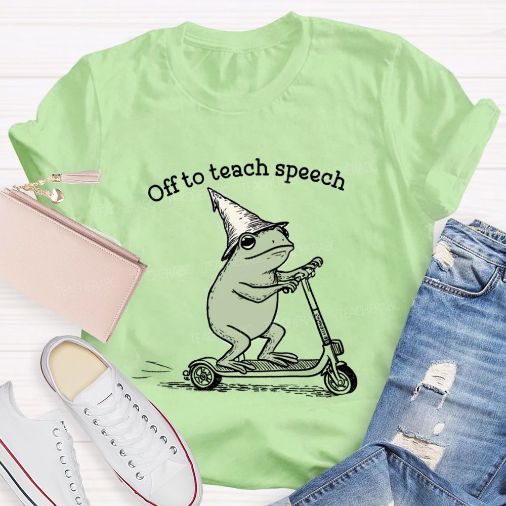 Off To Teach Speech Frog on Scooter Teacher T-Shirt
