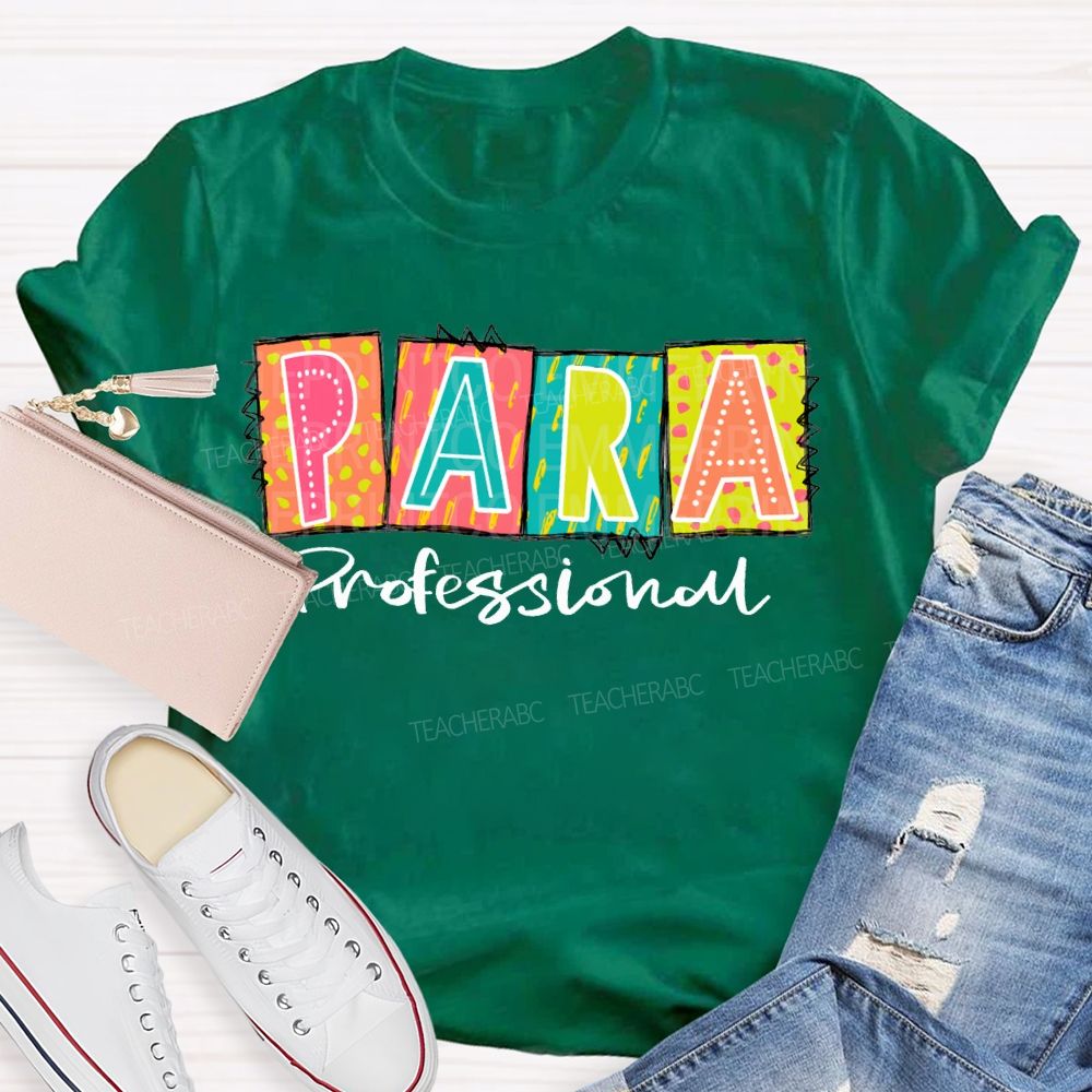 Paraprofessional Colored Block Font Teacher T-shirt