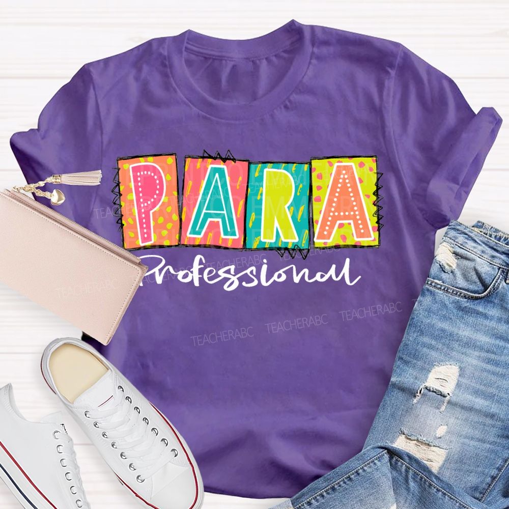 Paraprofessional Colored Block Font Teacher T-shirt