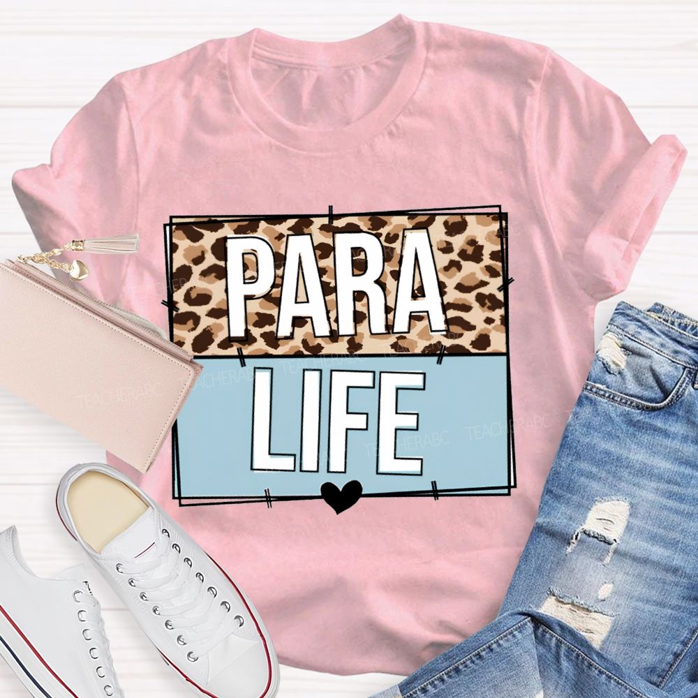 Para Life Leopard Print Teacher T-shirt