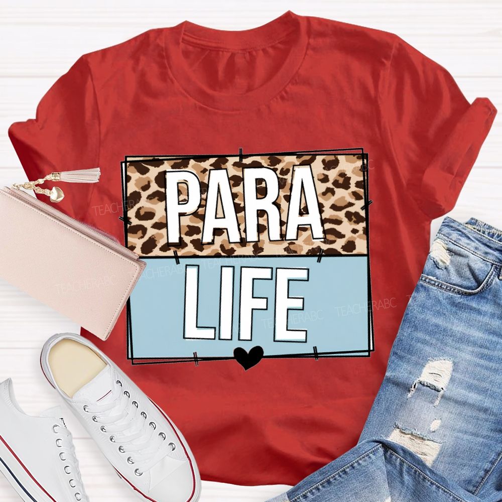 Para Life Leopard Print Teacher T-shirt