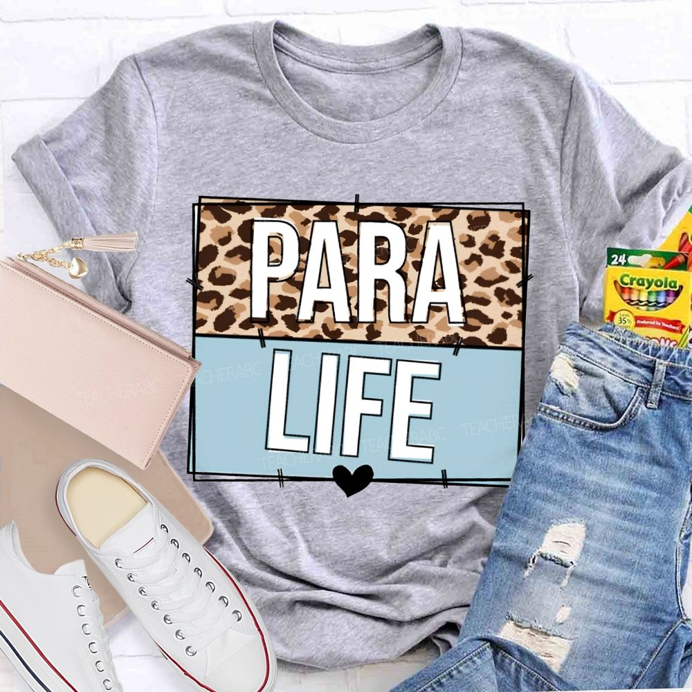 Para Life Leopard Print Teacher T-shirt